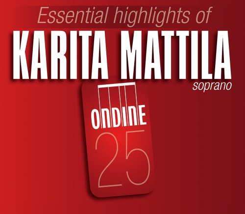 Essential Highlights of Karita Mattila