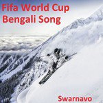 Fifa World Cup Russia Bengali Song
