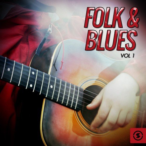 Folk & Blues, Vol. 1