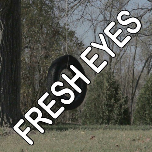 Fresh Eyes - Tribute to Andy Grammer