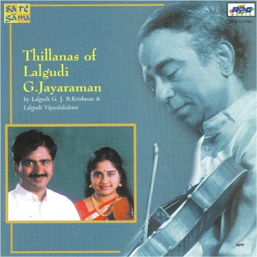 Khamas Thillana Lalgudi G. J. R. Krishnan N Lalgudi Vijayalakshmi