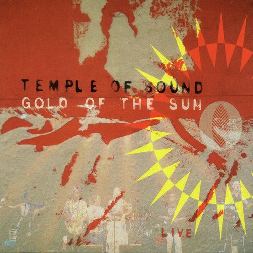 Gold of the Sun...Live