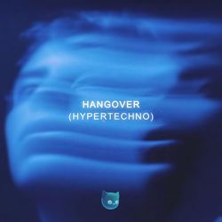 Hangover (HYPERTECHNO Sped Up)-BC0PZSdIY1Q