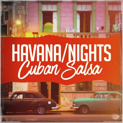 Havana Nights Cuban Salsa