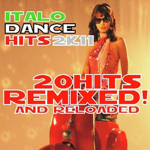 Italo Dance Hits 2K11