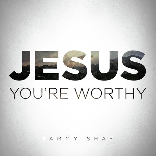 Jesus You're Worthy_poster_image