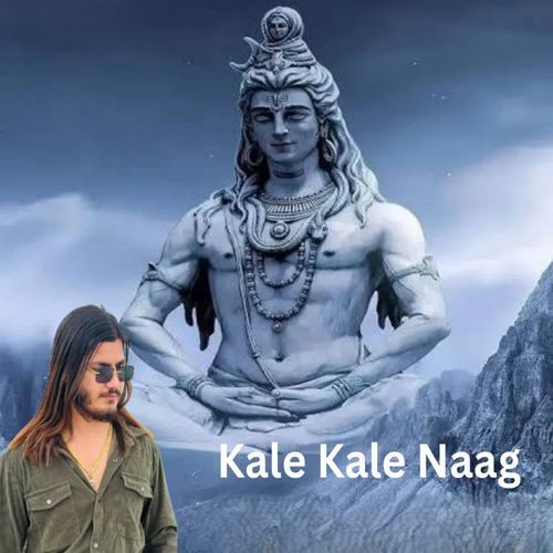 Kale kale naag