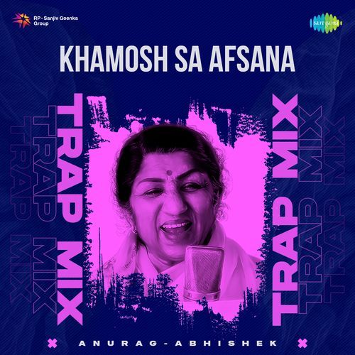Khamosh Sa Afsana - Trap Mix cover art