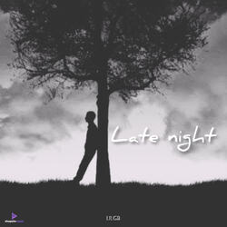 LATE NIGHT-AFwTAzkIW0c