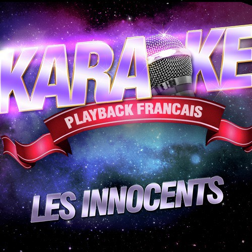 Jodi — Karaoké Playback Avec Choeurs — Rendu Célèbre Par Les Innocents