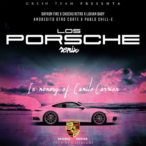 Los Porche (Remix)