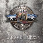 Lucky To Be Alive (2025 Remastered 10th Anniversary Edition)
