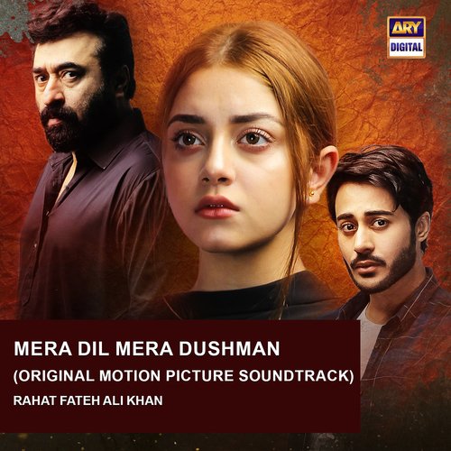 Mera Dil Mera Dushman (Original Motion Picture Soundtrack)