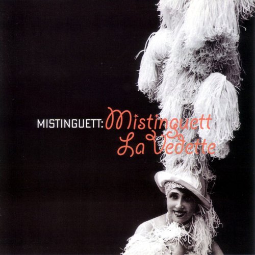 Chantez (Mistinguett: La vedette) cover art