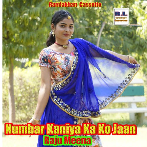 Numbar Kaniya Ka Ko Jaan