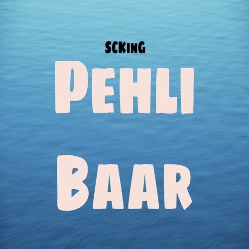 Pehli Baar