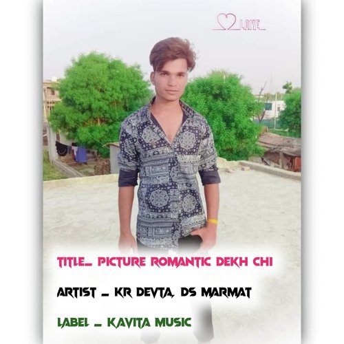 Picture Romantic Dekh Chi