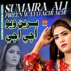 Pireen Wayo Achi Achi