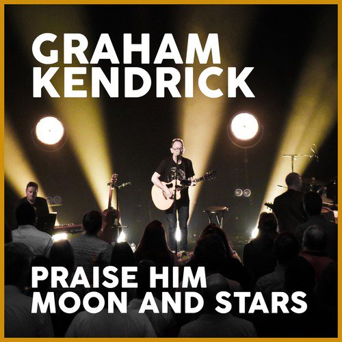 Praise Him Moon and Stars_poster_image