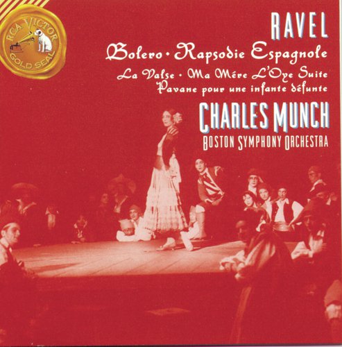 Ravel: Bolero / Rapsodie Espagnole / Pavan For A Dead Princess