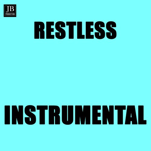 Restless (Originally Performed by Neja)