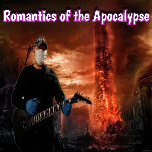 Romantics of the Apocalypse_poster_image