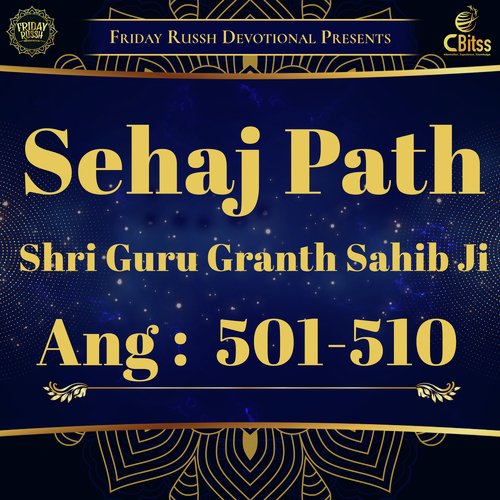 Sehaj Path - Ang 501 to 510