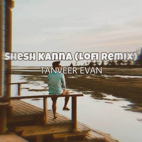 Shesh Kanna (Lofi Remix)_poster_image