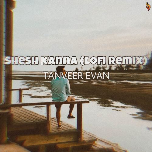 Shesh Kanna (Lofi Remix)