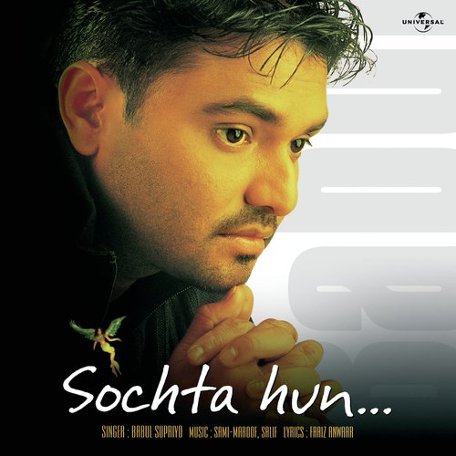 Sochta Hun Uska Dil (Album Version) Lyrics - Sochta Hun - Only on JioSaavn