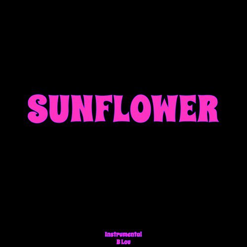 Sunflower (Originally Performed By Post Malone & Swae Lee) (Karaoke  Version) Songs Download - Free Online Songs @ JioSaavn