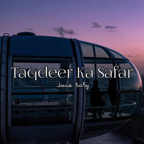 Taqdeer Ka Safar