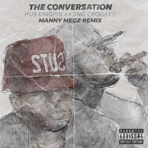 The Conversation (Manny Megz Remix)