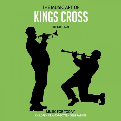 The Music Art of Kings Cross