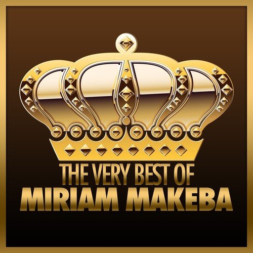 The Very Best Of Miriam Makeba Songs Download - Free Online Songs ...
