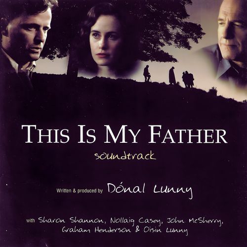 This Is My Father: Original Motion Picture Soundtrack