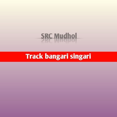 Track bangari singari