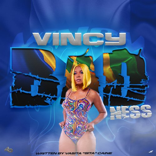 Vincy Badness