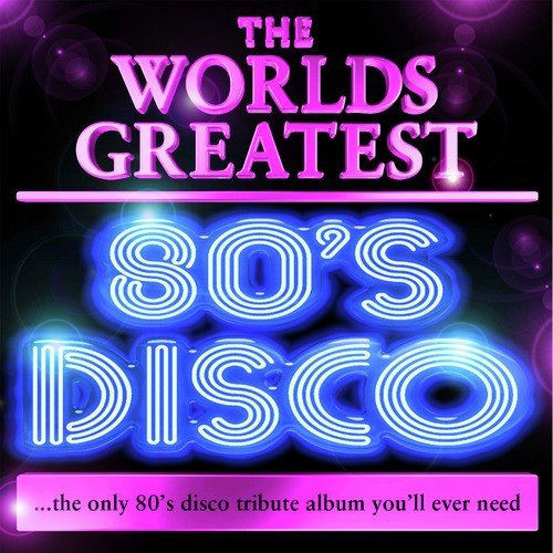 Let's Dance Together - Song Download from Best of Disco 80's @ JioSaavn