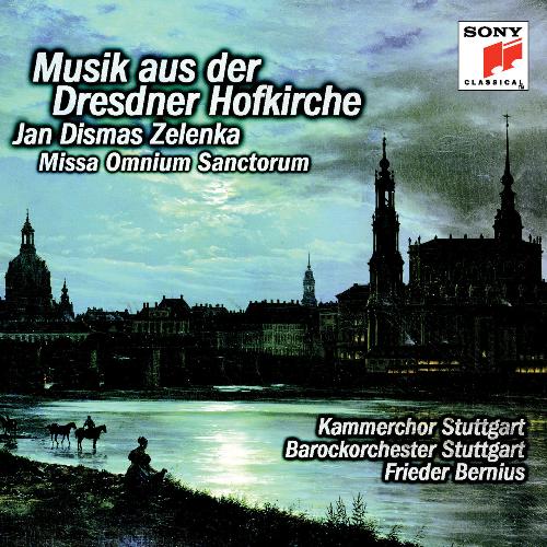 Zelenka: Missa Omnium Sanctorum (Music from the Dresden Hofkirche)