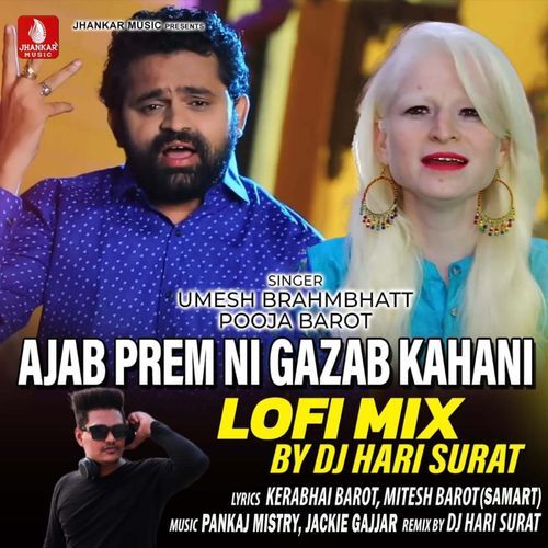 Ajab Prem Ni Gazab Kahani Lofi Mix