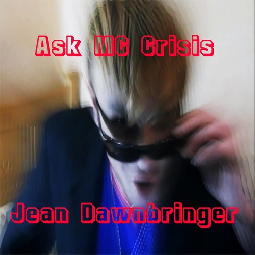 Ask MC Crisis