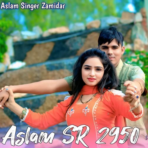 Aslam SR 2950