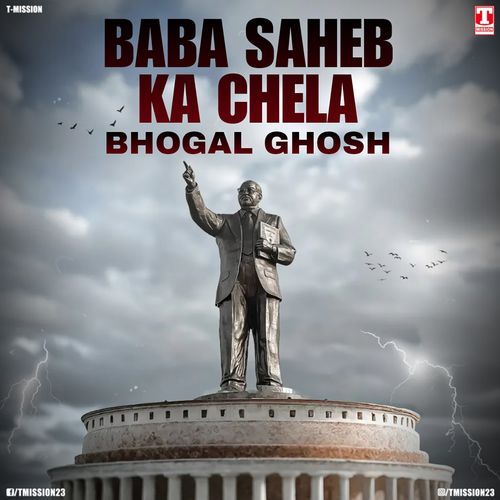 Baba Saheb Ka Chela (feat. Anil Ghosh)