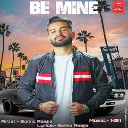 Be Mine-Eg8eWB1RAmI