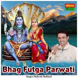 Bhag Futga Parwati-GgkNZkUDXmo