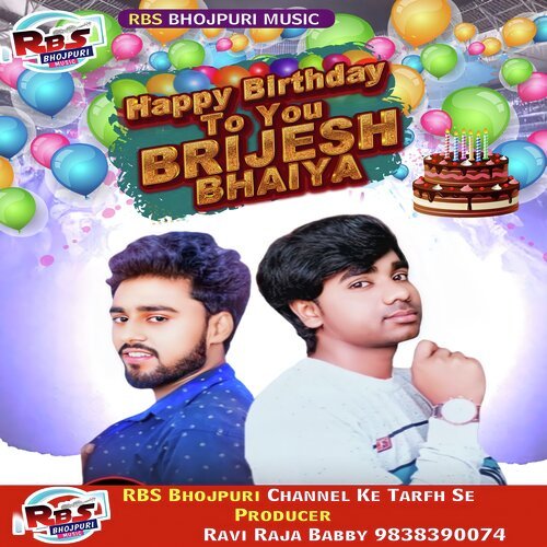 Birthday Brijesh Vidyarthi Bhaiya Ji