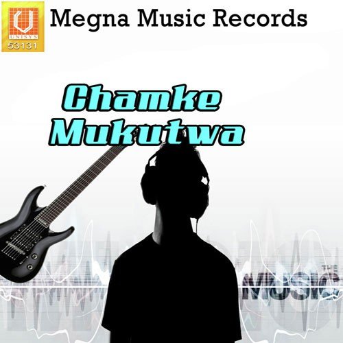 Chamke Mukutwa