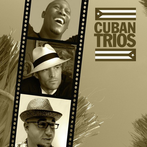 Classic Cuban Trios