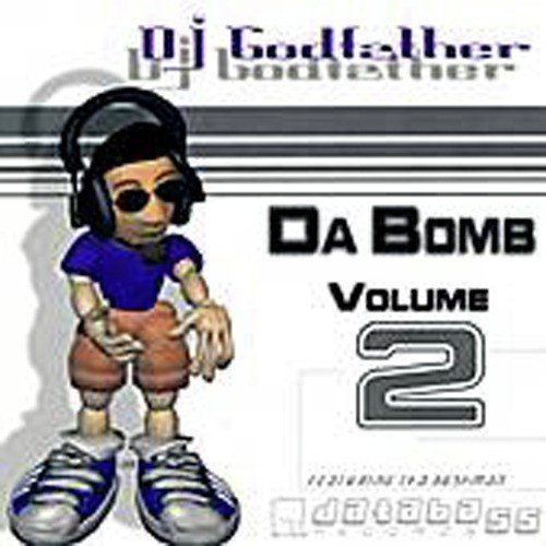 Da Bomb Vol 2